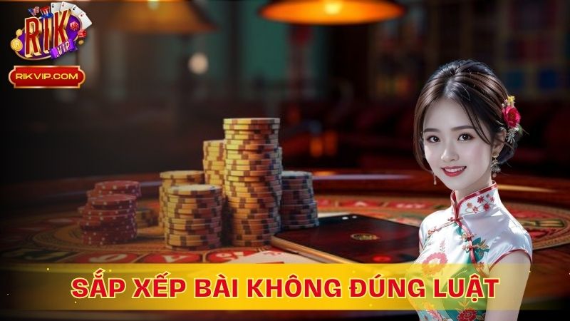 Binh lủng là tình trạng sắp xếp bài không đúng luật