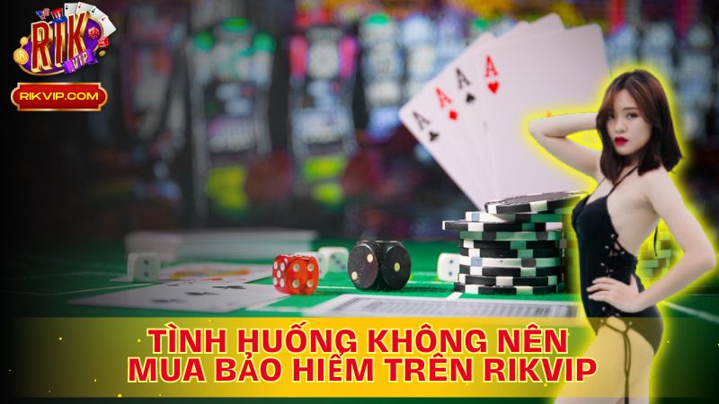Bảo hiểm không phải lúc nào cũng cần!