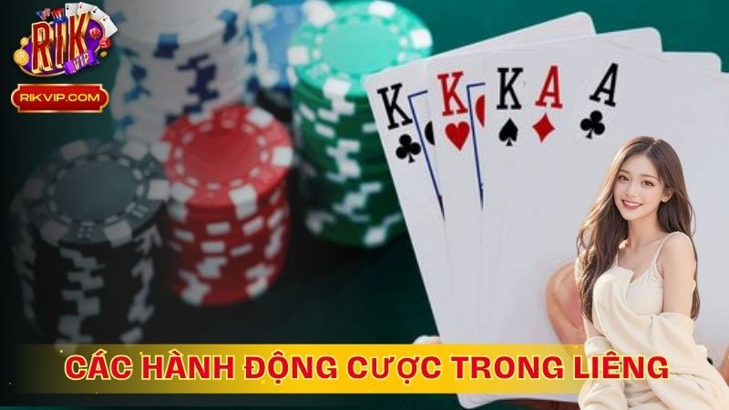 Các hành động cược trong Liêng